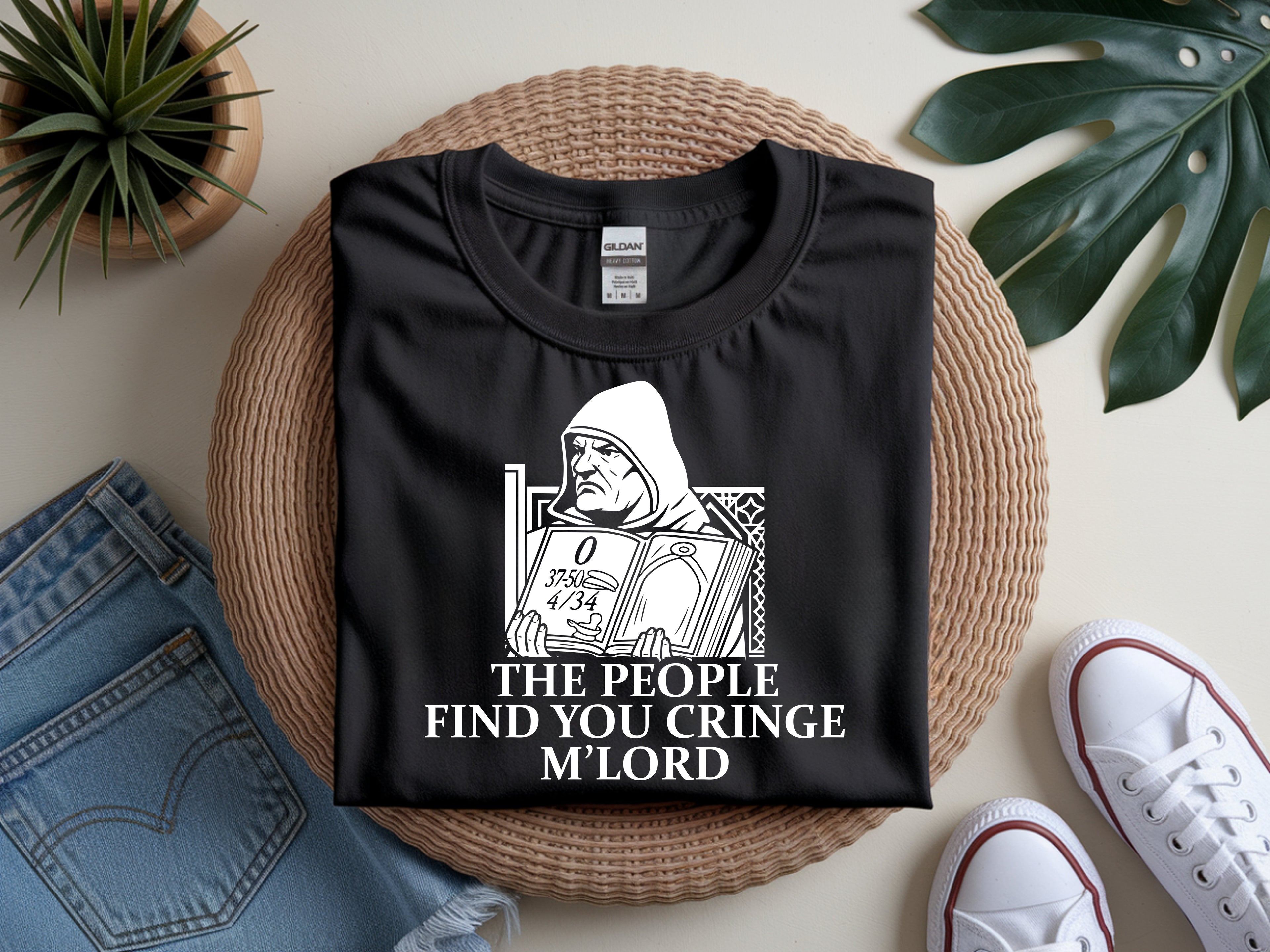 Funny Stronghold Crusader Shirt – The People Find You Cringe M’Lord Meme T-Shirt Gift